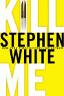 Amazon.com order for
Kill Me
by Stephen White