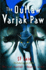 Amazon.com order for
Outlaw Varjak Paw
by SF Said