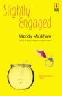 Amazon.com order for
Slightly Engaged
by Wendy Markham