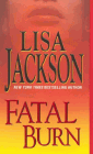 Amazon.com order for
Fatal Burn
by Lisa Jackson