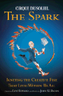 Amazon.com order for
Cirque Du Soleil® The Spark
by John U. Bacon