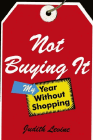 Amazon.com order for
Not Buying It
by Judith Levine