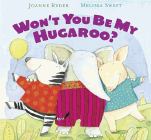 Amazon.com order for
Won't You Be My Hugaroo?
by Joanne Ryder