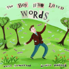 Bookcover of
Boy Who Loved Words
by Roni Schotter