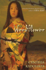 Amazon.com order for
Weedflower
by Cynthia Kadohata