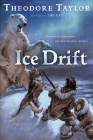 Amazon.com order for
Ice Drift
by Theodore Taylor