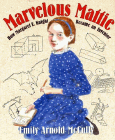 Amazon.com order for
Marvelous Mattie
by Emily Arnold McCully