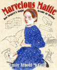 Amazon.com order for
Marvelous Mattie
by Emily Arnold McCully