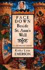 Amazon.com order for
Face Down Beside St. Anne's Well
by Kathy Lynn Emerson