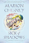 Amazon.com order for
Sick of Shadows
by Marion Chesney