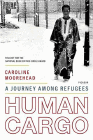 Amazon.com order for
Human Cargo
by Caroline Moorehead