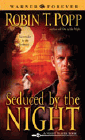 Amazon.com order for
Seduced by the Night
by Robin T. Popp