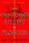 Amazon.com order for
Patron Saint of Plagues
by Barth Anderson