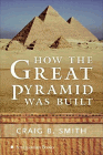 Amazon.com order for
How the Great Pyramid was Built
by Craig B. Smith