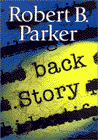Amazon.com order for
Back Story
by Robert B. Parker
