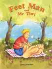 Amazon.com order for
Feet Man and Mr. Tiny
by Gina Freschet