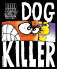 Amazon.com order for
Dog Killer
by Stephen Notley