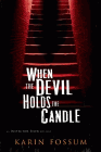 Amazon.com order for
When the Devil Holds the Candle
by Karin Fossum