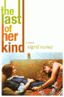 Amazon.com order for
Last of Her Kind
by Sigrid Nunez