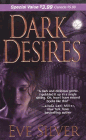 Amazon.com order for
Dark Desires
by Eve Silver