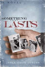 Amazon.com order for
Something that Lasts
by James David Jordan