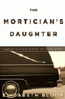 Amazon.com order for
Mortician's Daughter
by Elizabeth Bloom
