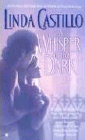 Amazon.com order for
Whisper in the Dark
by Linda Castillo