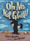 Amazon.com order for
Oh No, Not Ghosts
by Richard Michelson