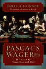 Amazon.com order for
Pascal's Wager
by James A. Connor