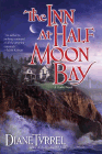 Amazon.com order for
Inn at Half Moon Bay
by Diane Tyrrel