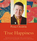 Amazon.com order for
True Happiness
by Pema Chodron