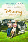 Amazon.com order for
Penny from Heaven
by Jennifer Holm