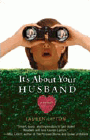Amazon.com order for
It's About Your Husband
by Lauren Lipton