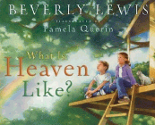 Amazon.com order for
What is Heaven Like?
by Beverly Lewis