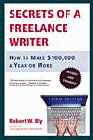 Amazon.com order for
Secrets of a Freelance Writer
by Robert W. Bly