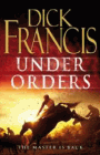 Amazon.com order for
Under Orders
by Dick Francis