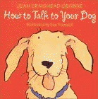 Amazon.com order for
How to Talk to Your Dog
by Jean Craighead George