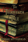 Bookcover of
Thirteenth Tale
by Diane Setterfield