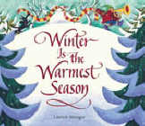Amazon.com order for
Winter is the Warmest Season
by Lauren Stringer