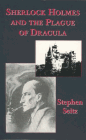 Amazon.com order for
Sherlock Holmes and the Plague of Dracula
by Stephen Seitz