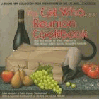 Bookcover of
The Cat Who... Reunion Cookbook
by Julie Murphy