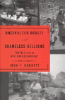 Amazon.com order for
Uncivilized Beasts and Shameless Hellions
by John F. Burnett