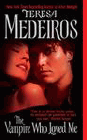 Amazon.com order for
Vampire Who Loved Me
by Teresa Medeiros