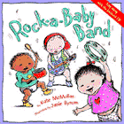 Amazon.com order for
Rock-a-Baby Band
by Kate McMullan