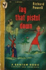 Amazon.com order for
Lay That Pistol Down
by Richard Powell