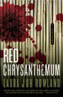 Amazon.com order for
Red Chrysanthemum
by Laura Joh Rowland