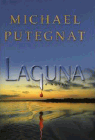 Amazon.com order for
Laguna
by Michael Putegnat