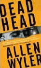 Amazon.com order for
Dead Head
by Allen Wyler