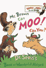 Amazon.com order for
Mr. Brown Can Moo! Can You?
by Dr. Seuss