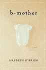 Amazon.com order for
b-mother
by Maureen O'Brien